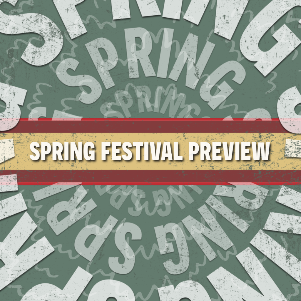 Spring Festival Preview